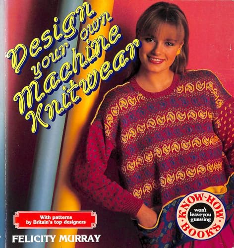 Design Your Own Machine Knitwear