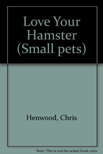 Love Your Hamster