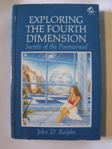 Exploring the Fourth Dimension 
