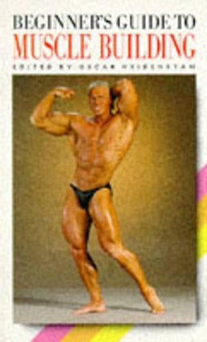 Beginner's Guide to Muscle Building