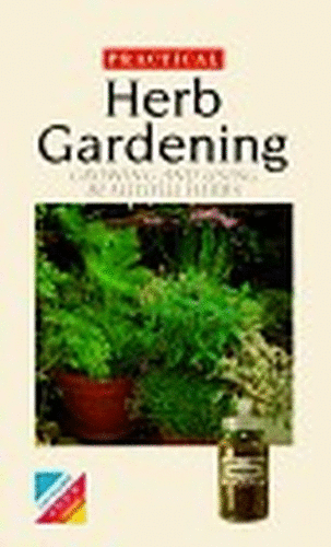 Practical Herb Gardening