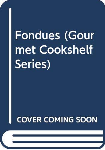 Fondues