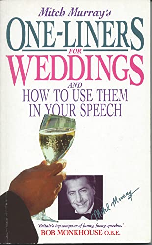 Mitch Murray's One-liners for Weddings