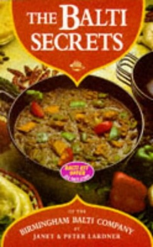 The Balti Secrets of the Birmingham Balti Co.