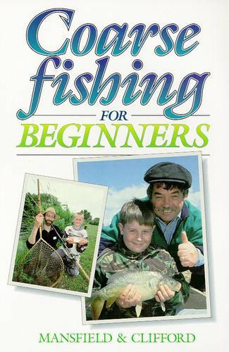 Coarse Fishing for Beginners
