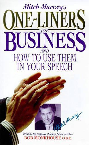 Mitch Murray's One-liners for Business