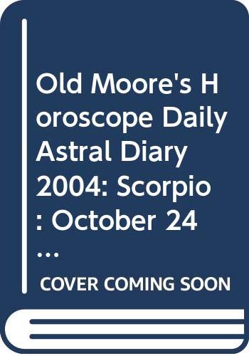 Old Moore's Horoscopes and Daily Astral Diaries