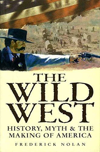 The Real Wild West