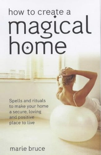 How to Create A Magical Home