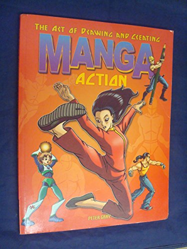 Art of Drawing and Creating Manga: Action
