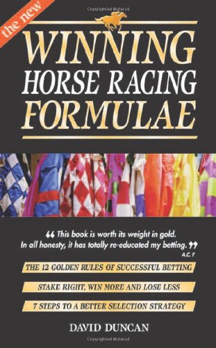 The New Winning Horse Racing Formulae