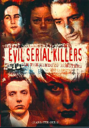 Evil Serial Killers