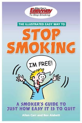 Allen Carrs Illustrated Easyway to Stop Smoking