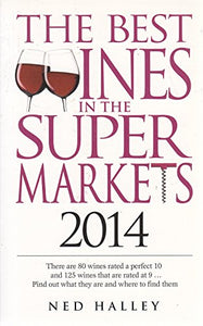 The Best Wines in the Supermarket 