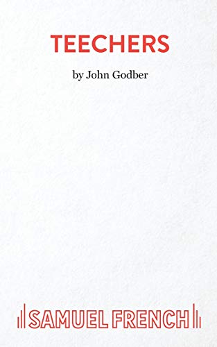 Teechers By John Godber
