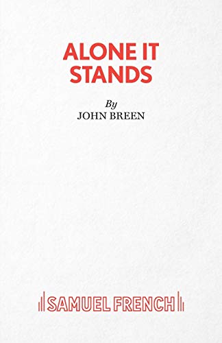 Alone it Stands