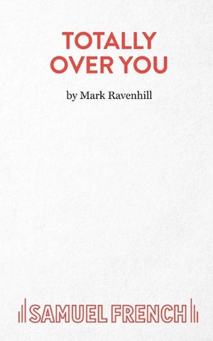 Totally Over You