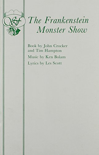 The Frankenstein Monster Show