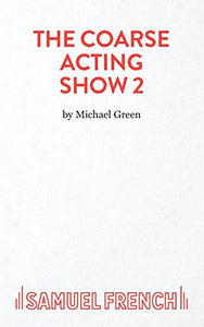 More Plays for Coarse Actors 