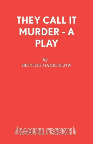 They Call it Murder