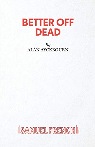 Better Off Dead