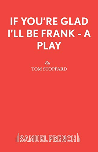 If You're Glad I'll be Frank