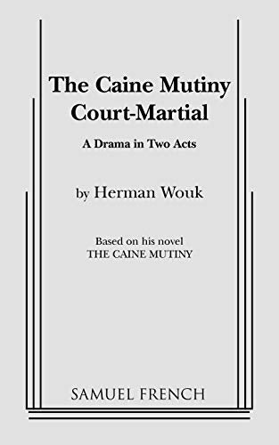 The Caine Mutiny Court Martial