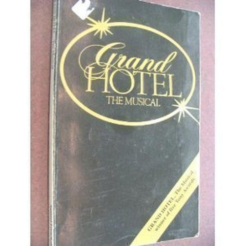 Grand Hotel: The Musical