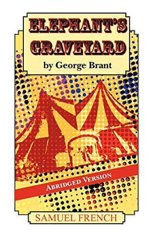 Elephant's Graveyard -- Abridged Version