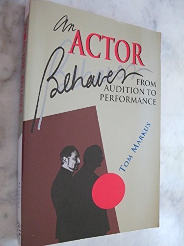 An Actor Behaves