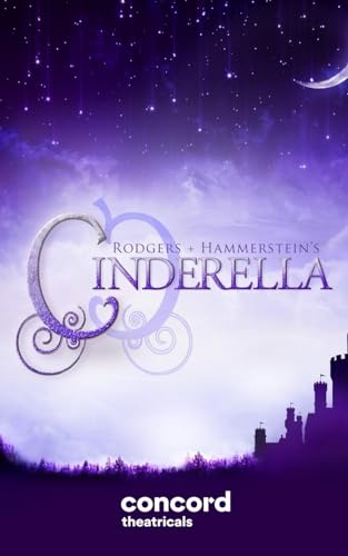 Rodgers + Hammerstein's Cinderella (Broadway Version)