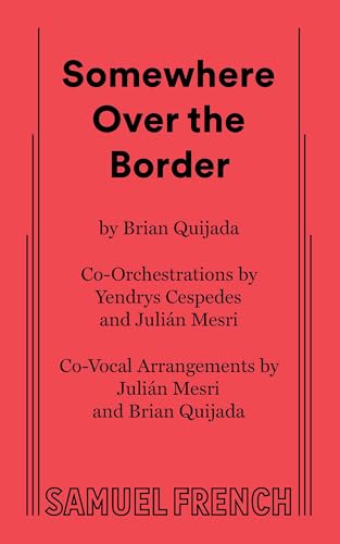 Somewhere Over the Border