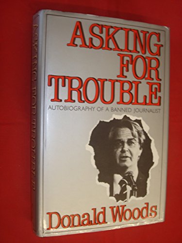 Asking for Trouble