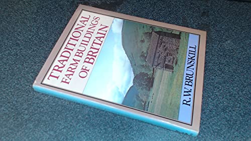 Traditional farm buildings of Britain