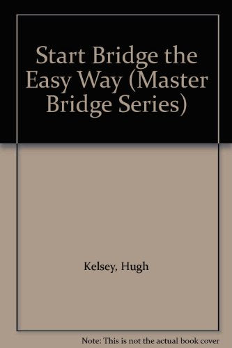 Start Bridge the Easy Way
