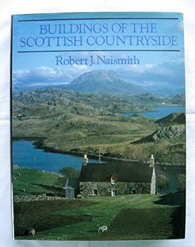 Buildings of the Scottish Countryside