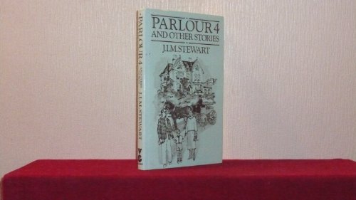 Parlour 4 and Other Stories