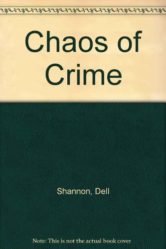 Chaos of Crime