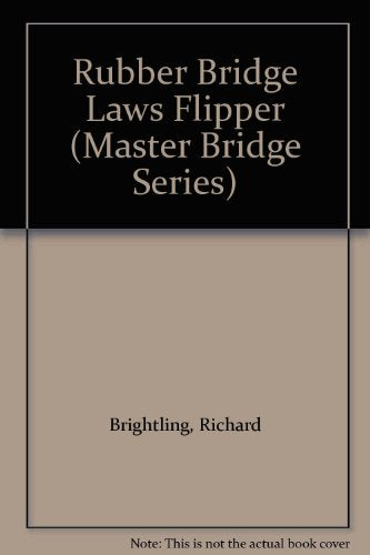 Rubber Bridge Laws Flipper