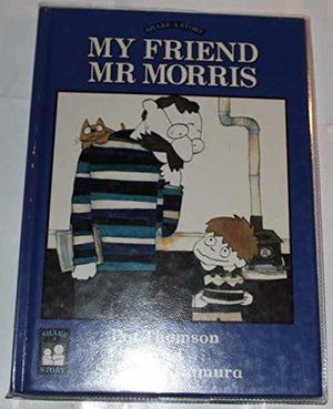 My Friend Mr. Morris