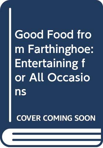 Good Food from Farthinghoe