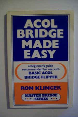 Acol Bridge Made Easy