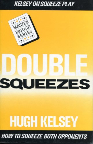 Double Squeezes