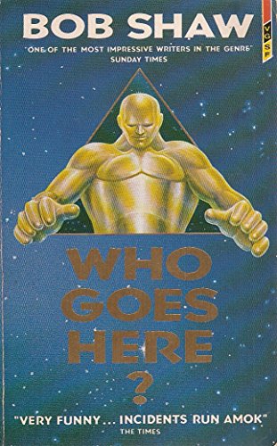 Who Goes Here?