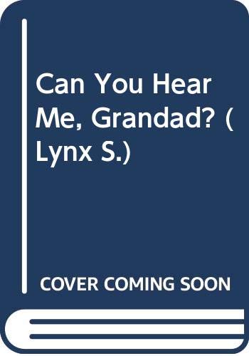 Can You Hear Me, Grandad?