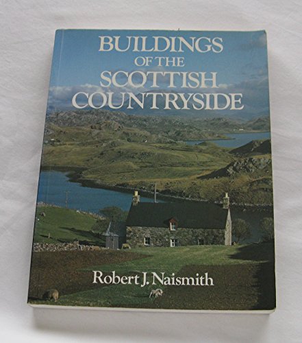 Buildings of the Scottish Countryside