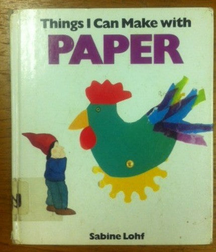 Things I Make with Paper