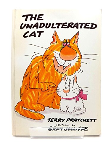The Unadulterated Cat