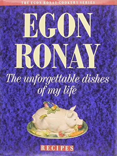 The Unforgettable Dishes of My Life