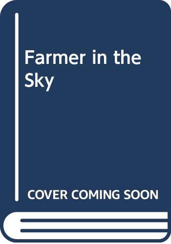 Farmer in the Sky